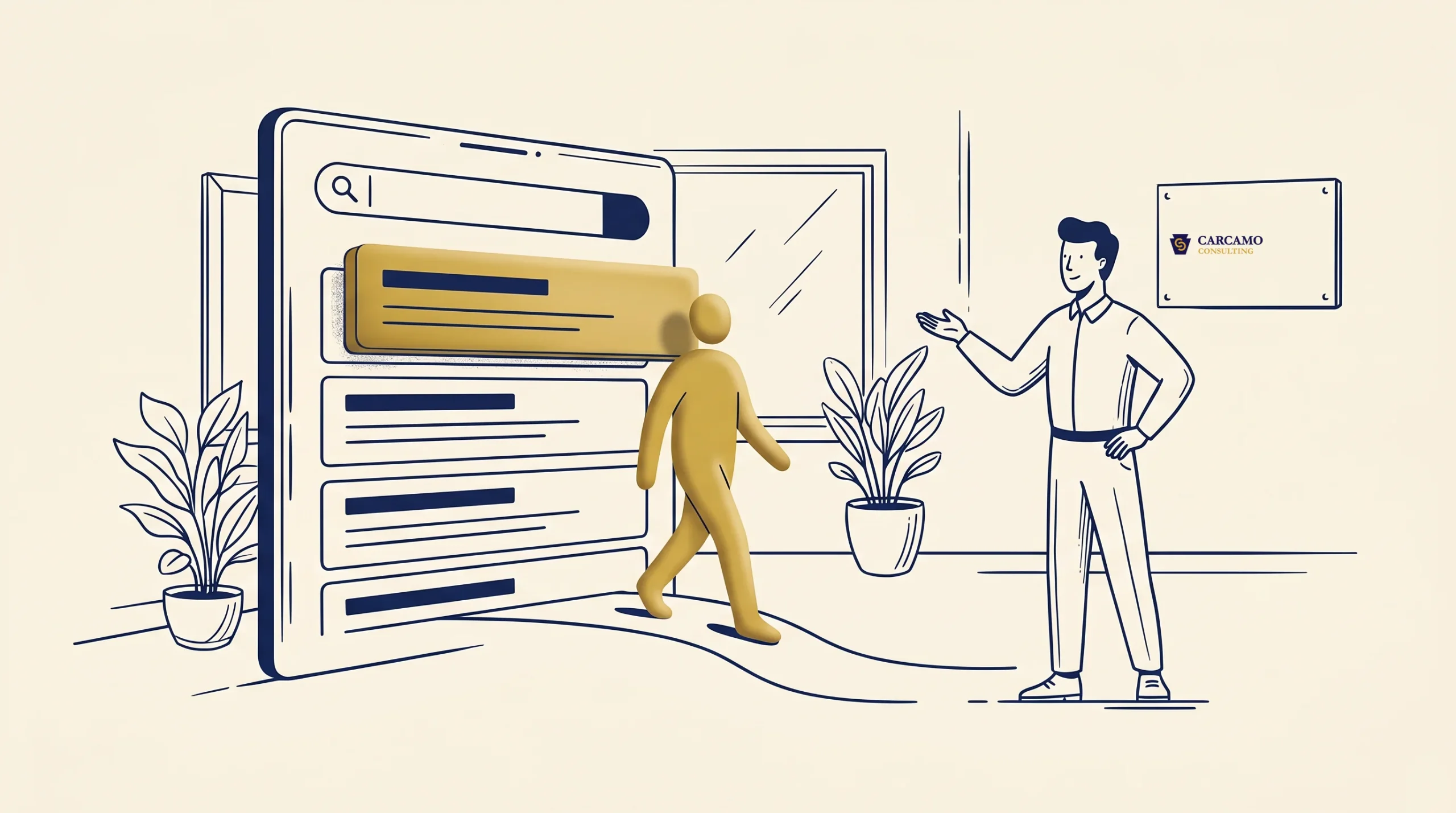 A stylized illustration shows a 3D yellow figure walking out of a large digital search interface, while a person in business attire gestures toward them. Office plants and a framed plaque labeled "CARCAMO" are in the background.